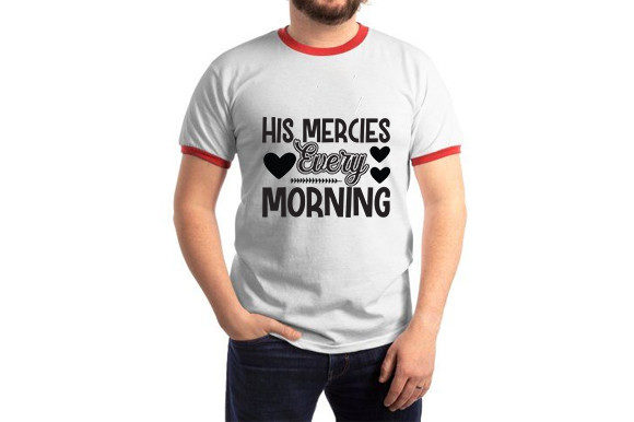 Christian Jesus SVG His Mercies Every M: A Creative Way to Carry Daily Hope into Your Projects