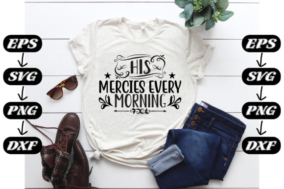 Christian Quotes: His Mercies Every Morning