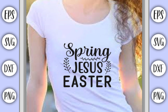 Easter SVG Design: Spring Jesus Easter Ideas