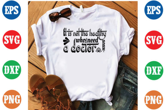 Faith Meets Fitness: Exploring the It Is Not Healthy-Jesus T-Shirt SVG Phenomenon