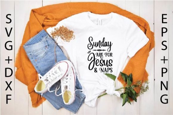 How SUNDAY ARE for JESUS and NAPS Can Transform Your Week