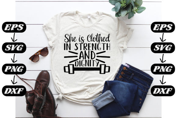 She is Clothed in Strength and Dignity